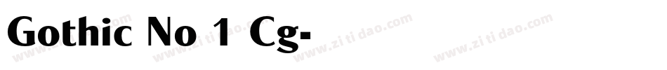 Gothic No 1 Cg字体转换